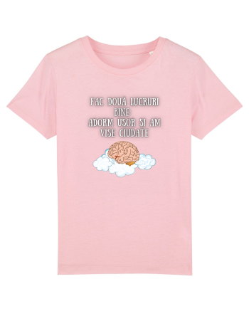 FAC DOUĂ LUCRURI BINE. Cotton Pink
