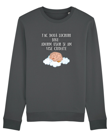FAC DOUĂ LUCRURI BINE. Anthracite