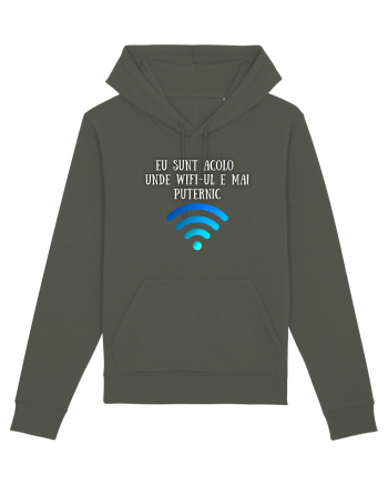 EU SUNT ACOLO UNDE WIFI E PUTERNIC Khaki
