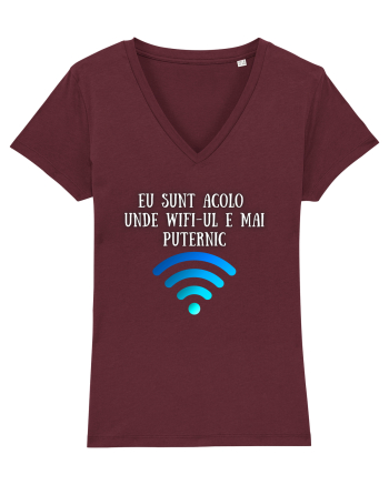 EU SUNT ACOLO UNDE WIFI E PUTERNIC Burgundy