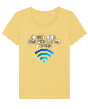 EU SUNT ACOLO UNDE WIFI E PUTERNIC Jojoba
