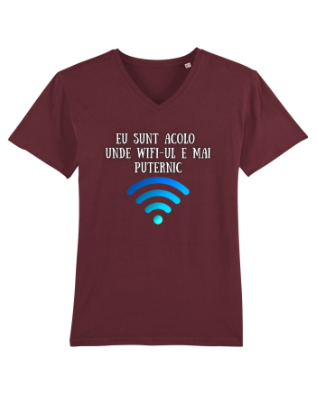 EU SUNT ACOLO UNDE WIFI E PUTERNIC Burgundy