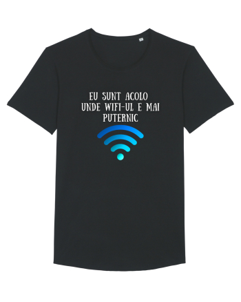 EU SUNT ACOLO UNDE WIFI E PUTERNIC Black