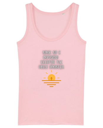 NIMIC NU E IMPOSIBIL! Cotton Pink