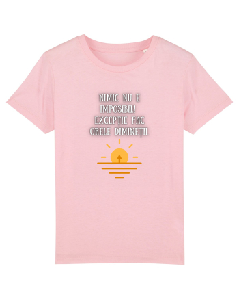 NIMIC NU E IMPOSIBIL! Cotton Pink