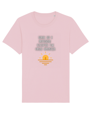 NIMIC NU E IMPOSIBIL! Cotton Pink