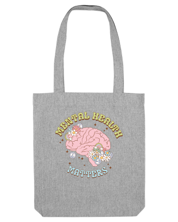 MENTAL HEALTH MATTERS Heather Grey