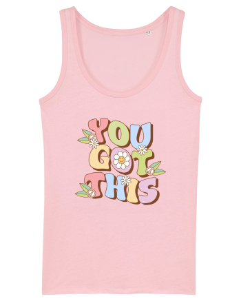 YOU GOT THIS Cotton Pink