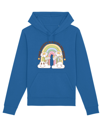 YOUR ANXIETY IS A LYING ASS BITCH Royal Blue