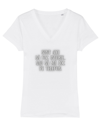 SUNT AICI SĂ FAC ISTORIE... White