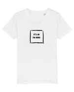 It's OK, I'm Here Tricou mânecă scurtă  Copii Mini Creator