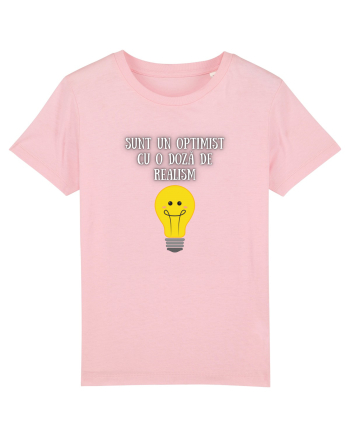 SUNT OPTIMIST - REALIST Cotton Pink