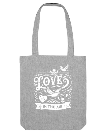 Love is in the air Heather Grey