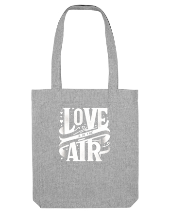 Love is in the air - alb Heather Grey