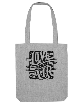 Love is in the air Heather Grey