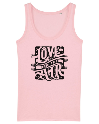 Love is in the air Cotton Pink