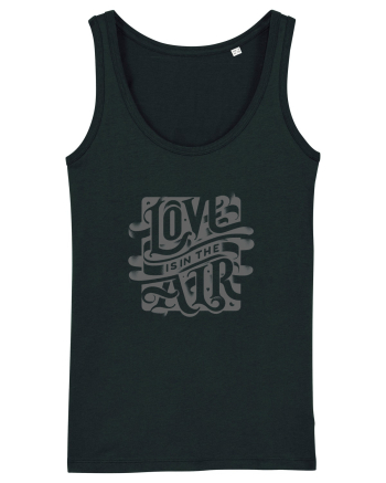 Love is in the air - gri Black