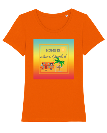 Home Is Where I Park It Bright Orange