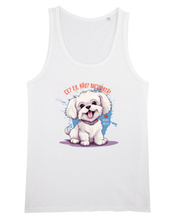 CE? EU, RAU? NICIODATA! - BICHON MALTEZ White