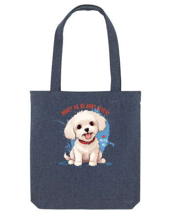 WHAT? ME BE BAD? NEVER! 2 - Bichon Midnight Blue