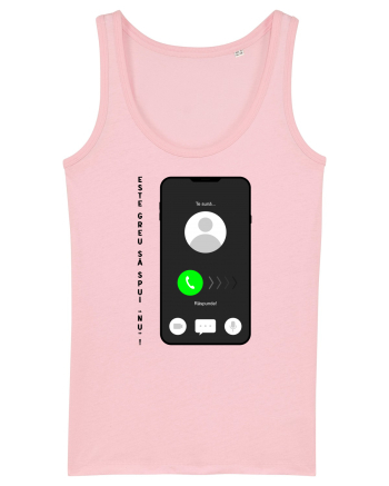 Este greu să spui NU Cotton Pink