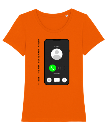 Este greu să spui NU Bright Orange