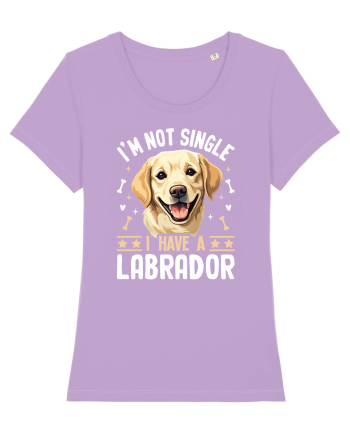 I'M NOT SINGLE I HAVE A LABRADOR Lavender Dawn