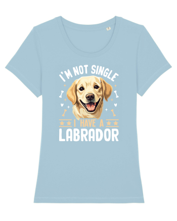 I'M NOT SINGLE I HAVE A LABRADOR Sky Blue