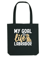 My Goal In Life Labrador Sacoșă textilă