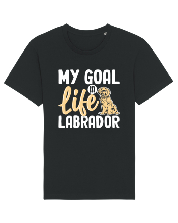 My Goal In Life Labrador Black