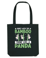 Dance with the Bamboo Shine Like a Panda Sacoșă textilă