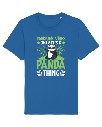 Pawsome vibes only it's a panda thing Royal Blue