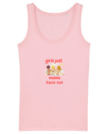 Girls Just Wanna Have Sun Cotton Pink