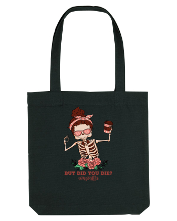 pentru mame moderne - But did you die Black
