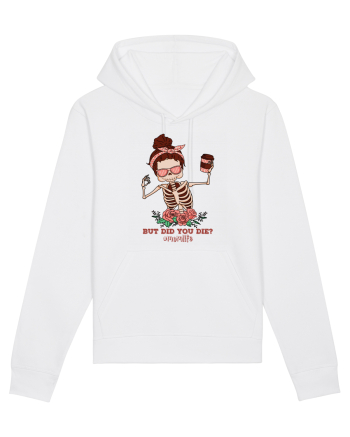 pentru mame moderne - But did you die White