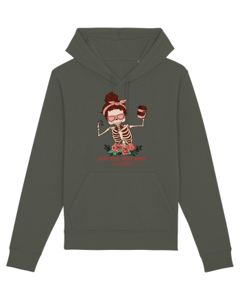 pentru mame moderne - But did you die Khaki