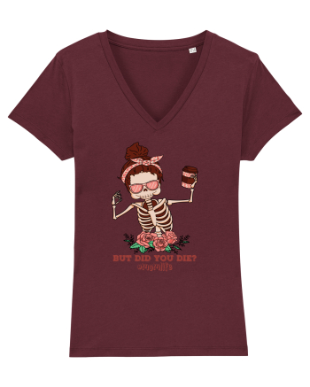 pentru mame moderne - But did you die Burgundy