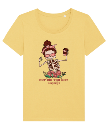 pentru mame moderne - But did you die Jojoba