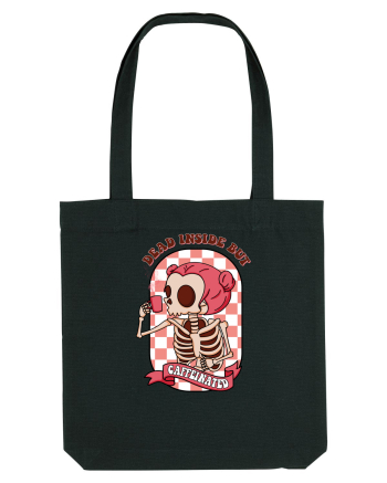 pentru mame moderne - Dead inside but caffeinated Black