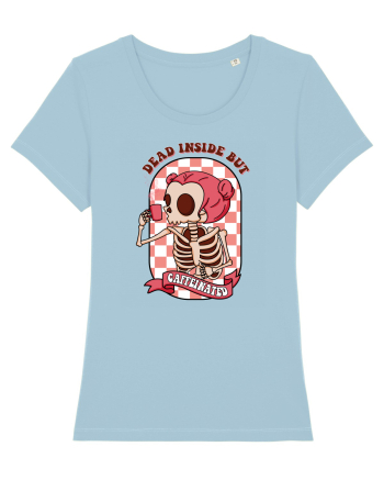 pentru mame moderne - Dead inside but caffeinated Sky Blue