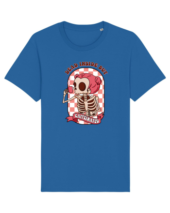 pentru mame moderne - Dead inside but caffeinated Royal Blue