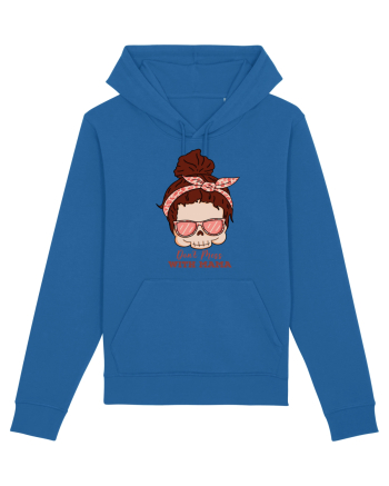 pentru mame moderne - Do not mess with mama Royal Blue