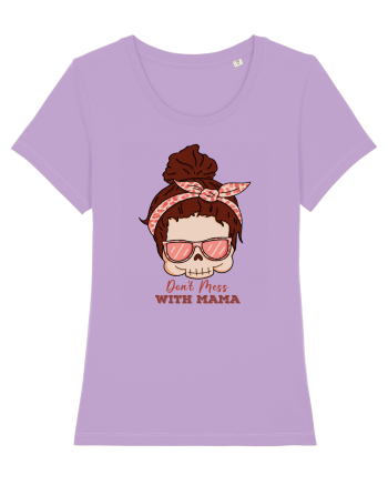 pentru mame moderne - Do not mess with mama Lavender Dawn
