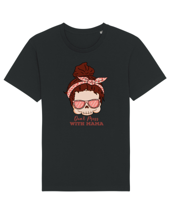 pentru mame moderne - Do not mess with mama Black
