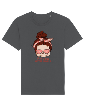 pentru mame moderne - Do not mess with mama Anthracite