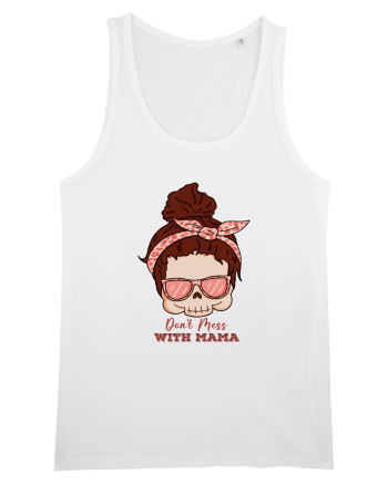 pentru mame moderne - Do not mess with mama White