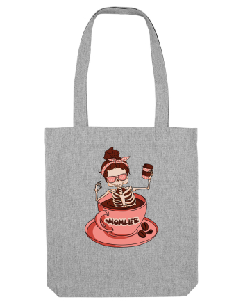 pentru mame moderne - Momlife in a sea of caffeine Heather Grey