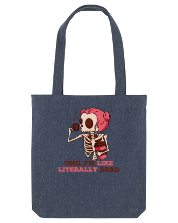 pentru mame moderne - Omg I am like literally dead Midnight Blue