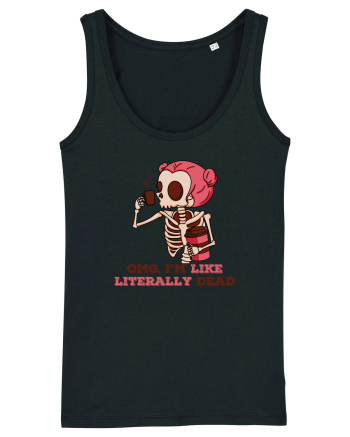 pentru mame moderne - Omg I am like literally dead Black