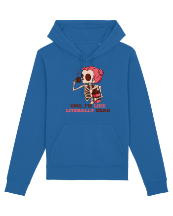 pentru mame moderne - Omg I am like literally dead Royal Blue